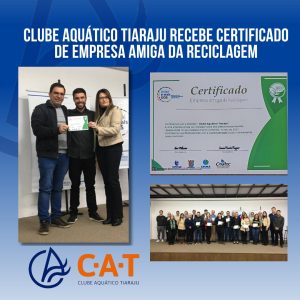 Clube Aquático Tiaraju Recebe Certificado de Empresa Amiga da Reciclagem